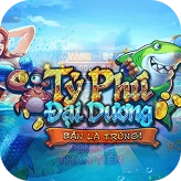 Tỷ Phú Đại Dương: Thử ngay game phổ biến với cơ hội thắng cao